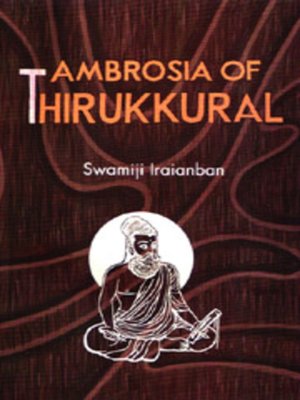 cover image of Ambrosia of Thirukkural